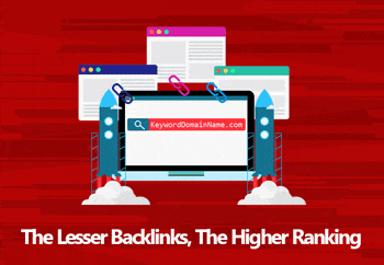 the lesser backlinks the higher ranking