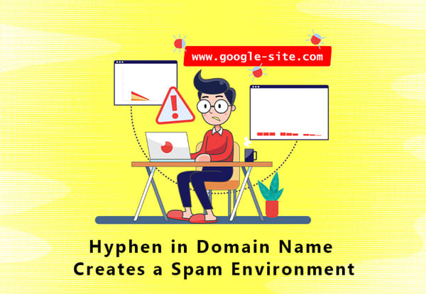 Hyphen in Domain Name Creates a Spam Environment