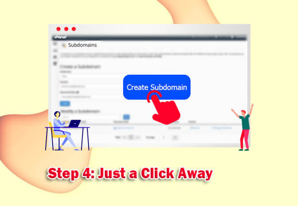 Step 4: Just a Click Away