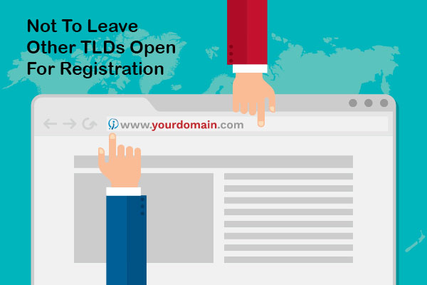 Not To Leave Other TLDs Open For Registration