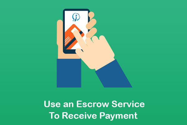 Use an Escrow Service To Receive Payment
