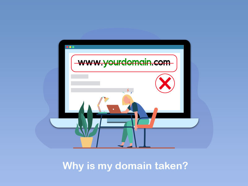 why my domain is taken